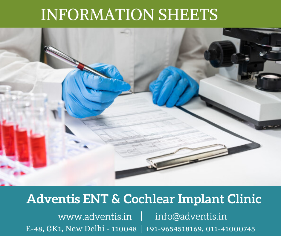 Information Sheets Hearing Loss, Head & Neck Treatment in Delhi Adventis