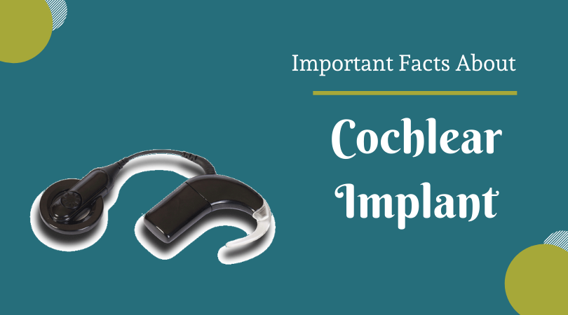 facts about cochlear implant